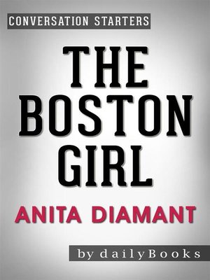 cover image of The Boston Girl--A Novel by Anita Diamant | Conversation Starters